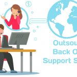 Outsourcing Back Office Support Services