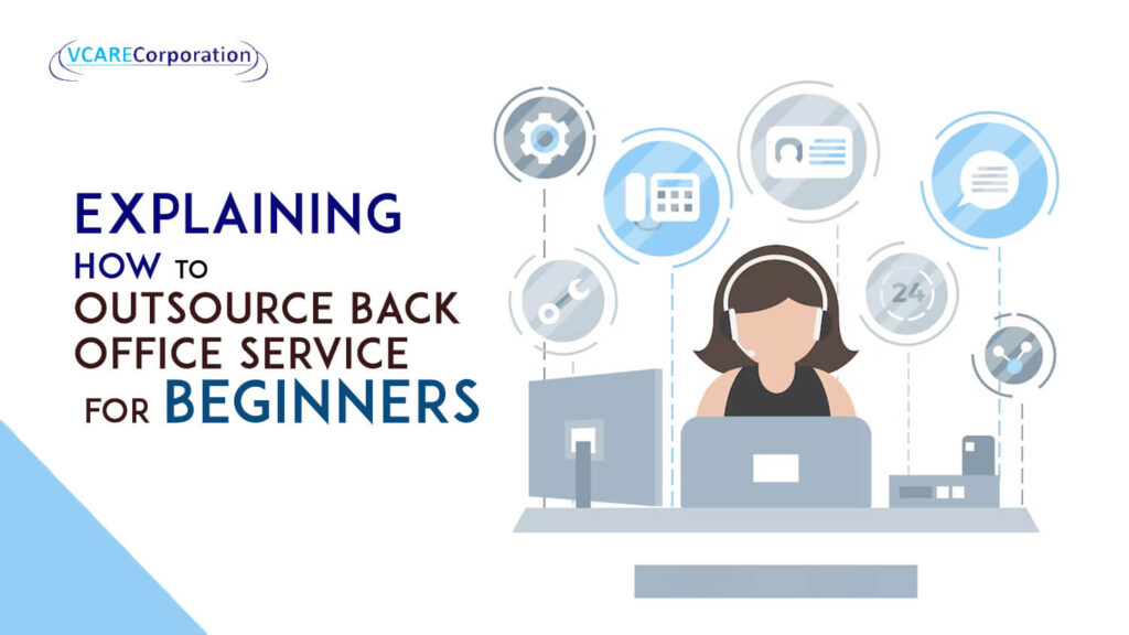 Outsource Back Office Service 