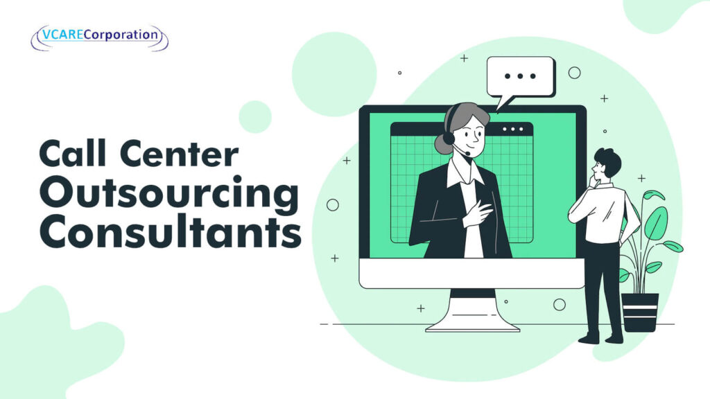 Call Center Outsourcing Consultants