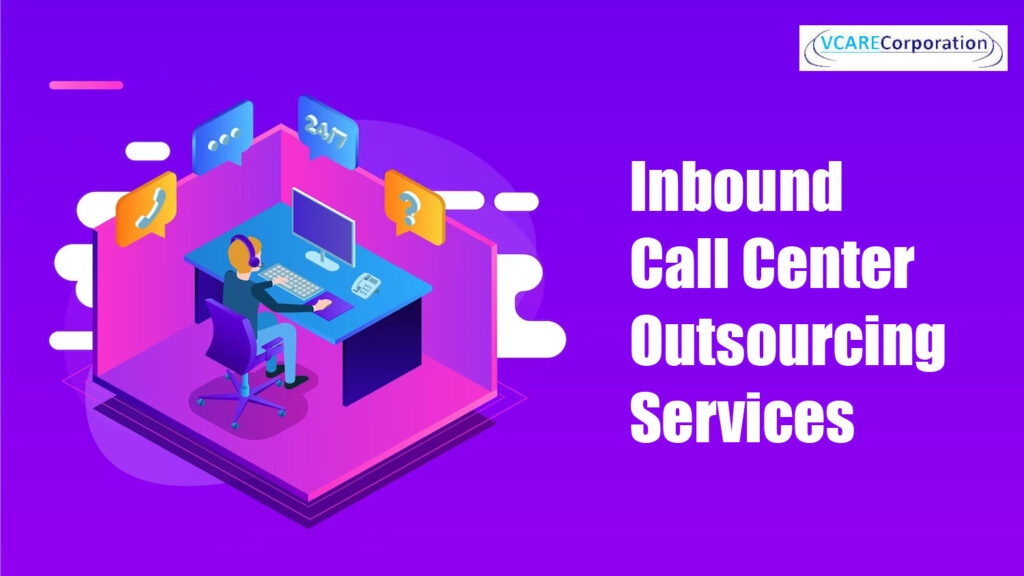 Inbound Call Center Outsourcing Services